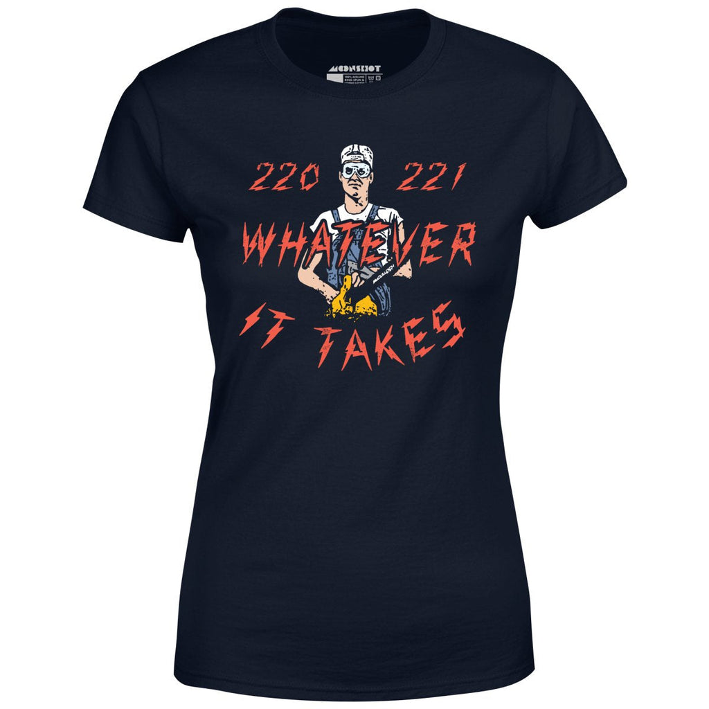 220 221 Whatever it Takes - Women's