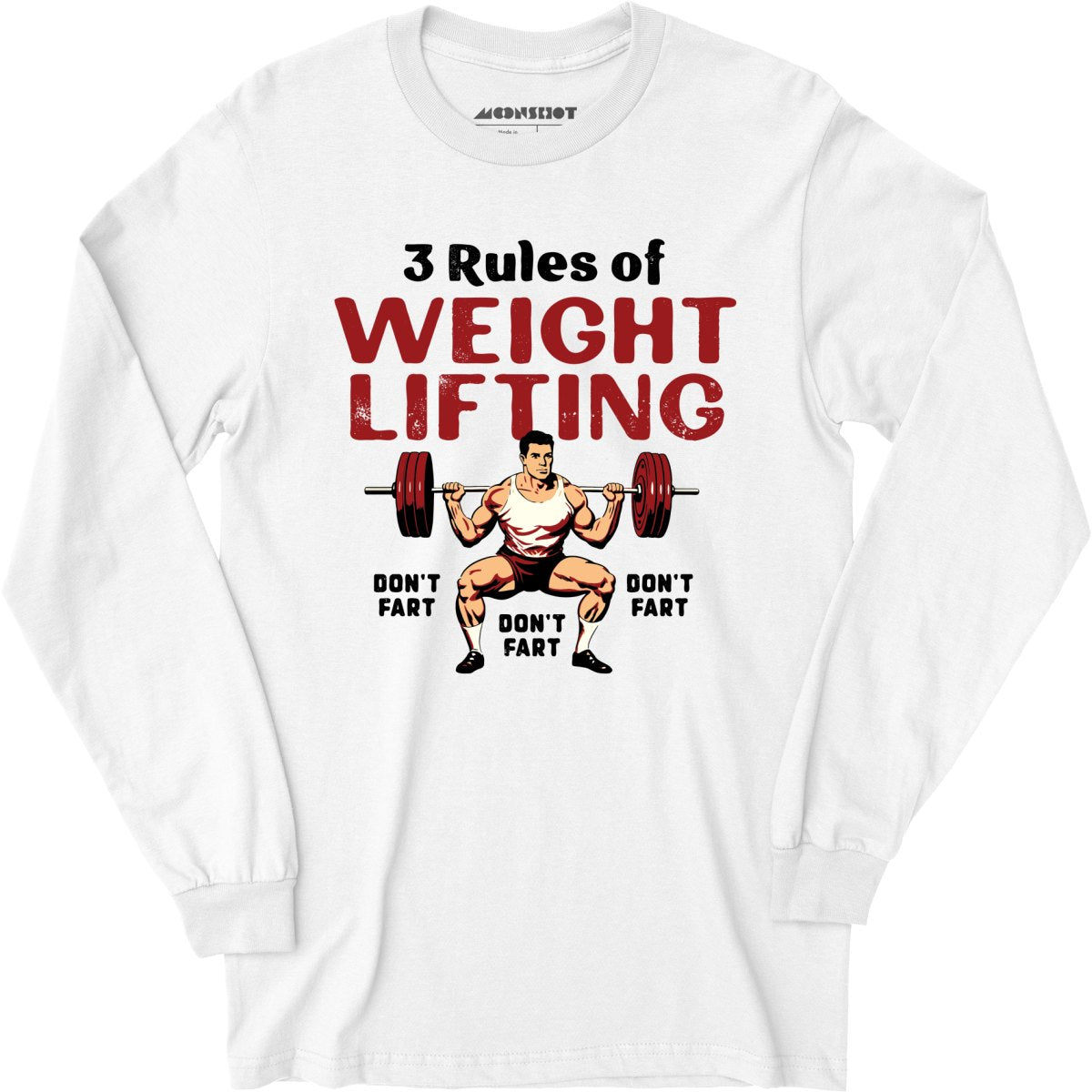 3 Rules of Weightlifting - Long Sleeve