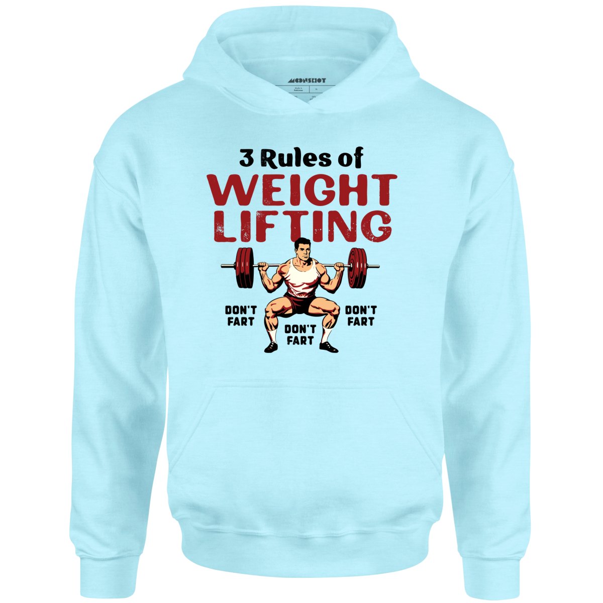 3 Rules of Weightlifting - Unisex