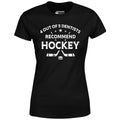 4 Out of 5 Dentists Recommend Hockey - Women's