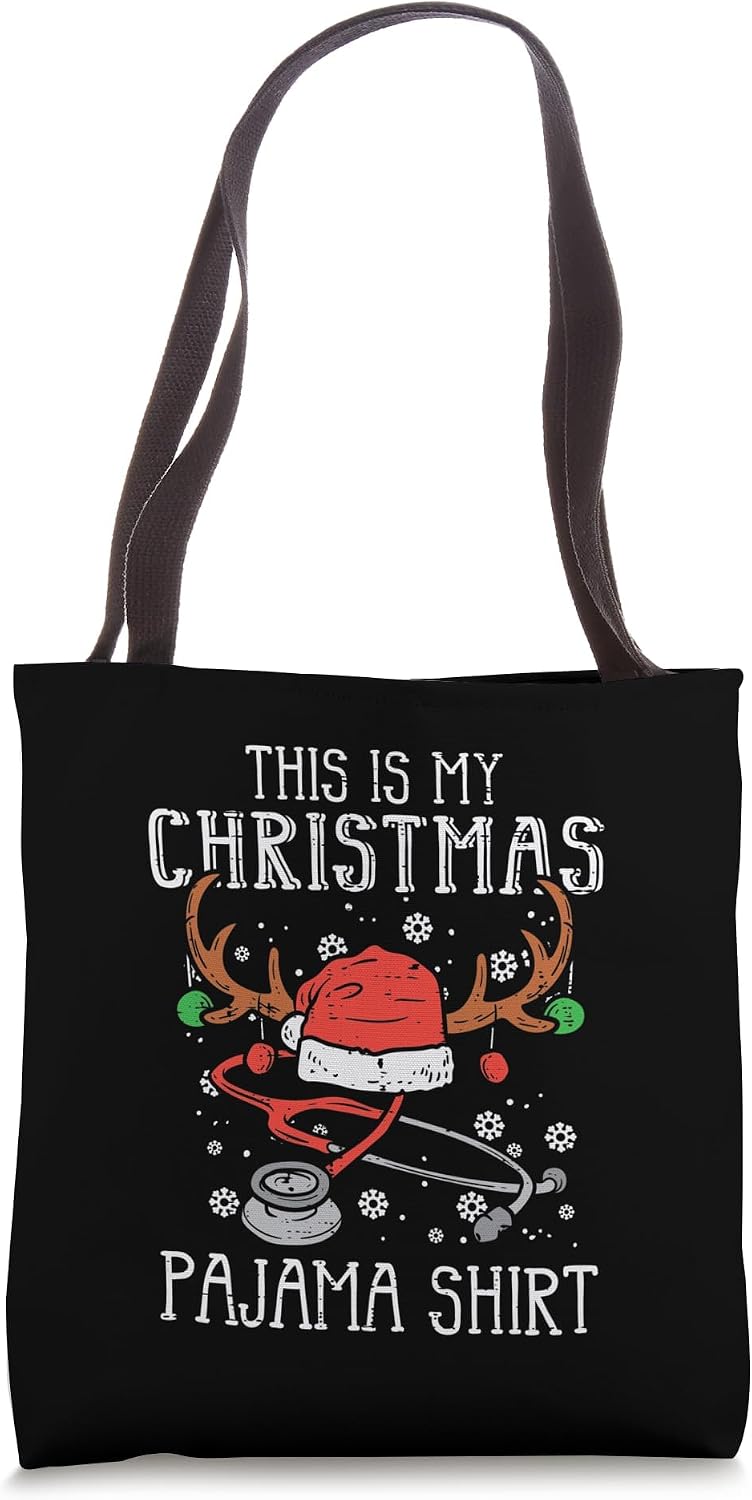 This Is My Christmas Shirt Nurse Christmas Xmas Tote Bag