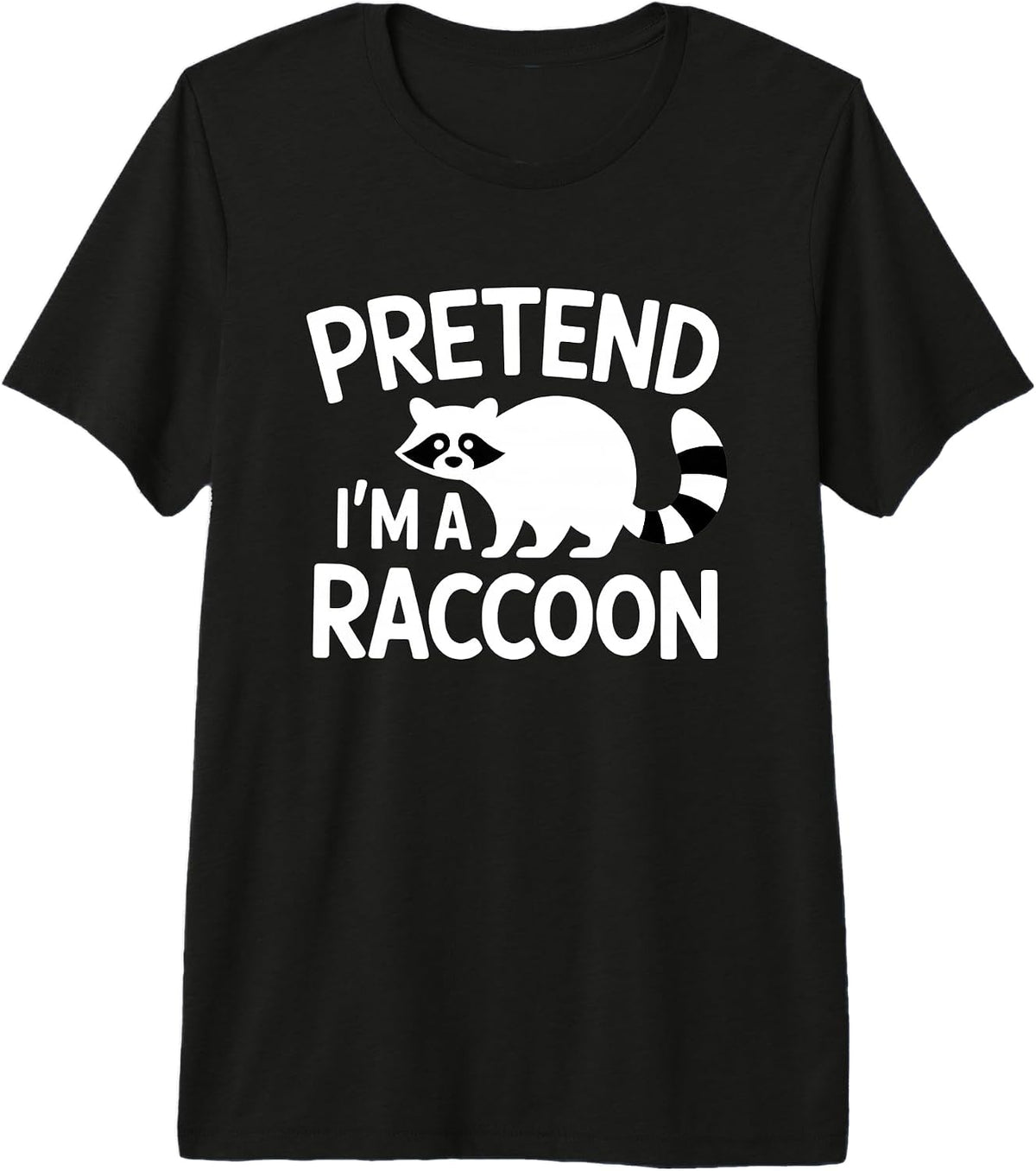 Pretend I’m A Raccoon Funny Halloween Costume Premium Tri-Blend T-Shirt