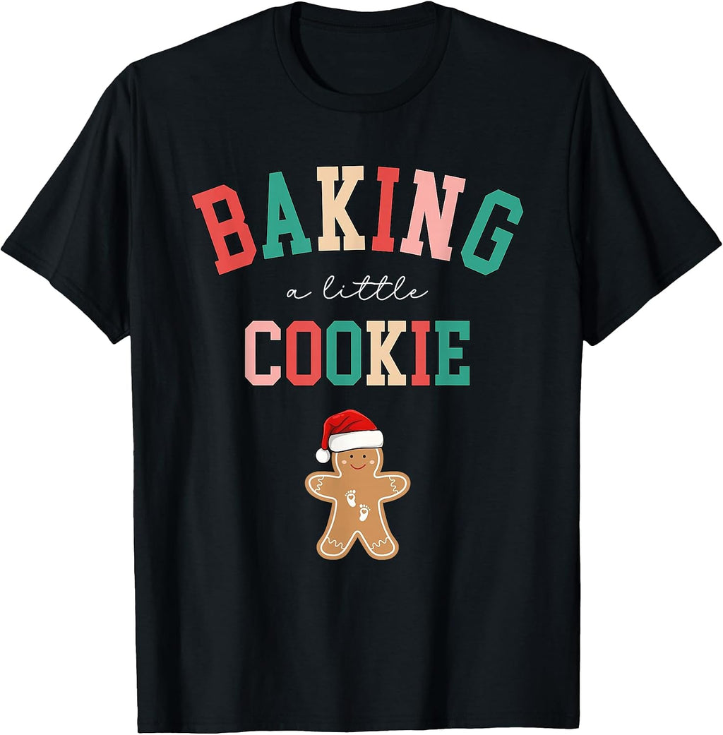 Baking A Little Cookie Cute Christmas Pregnancy Announcement T-Shirt