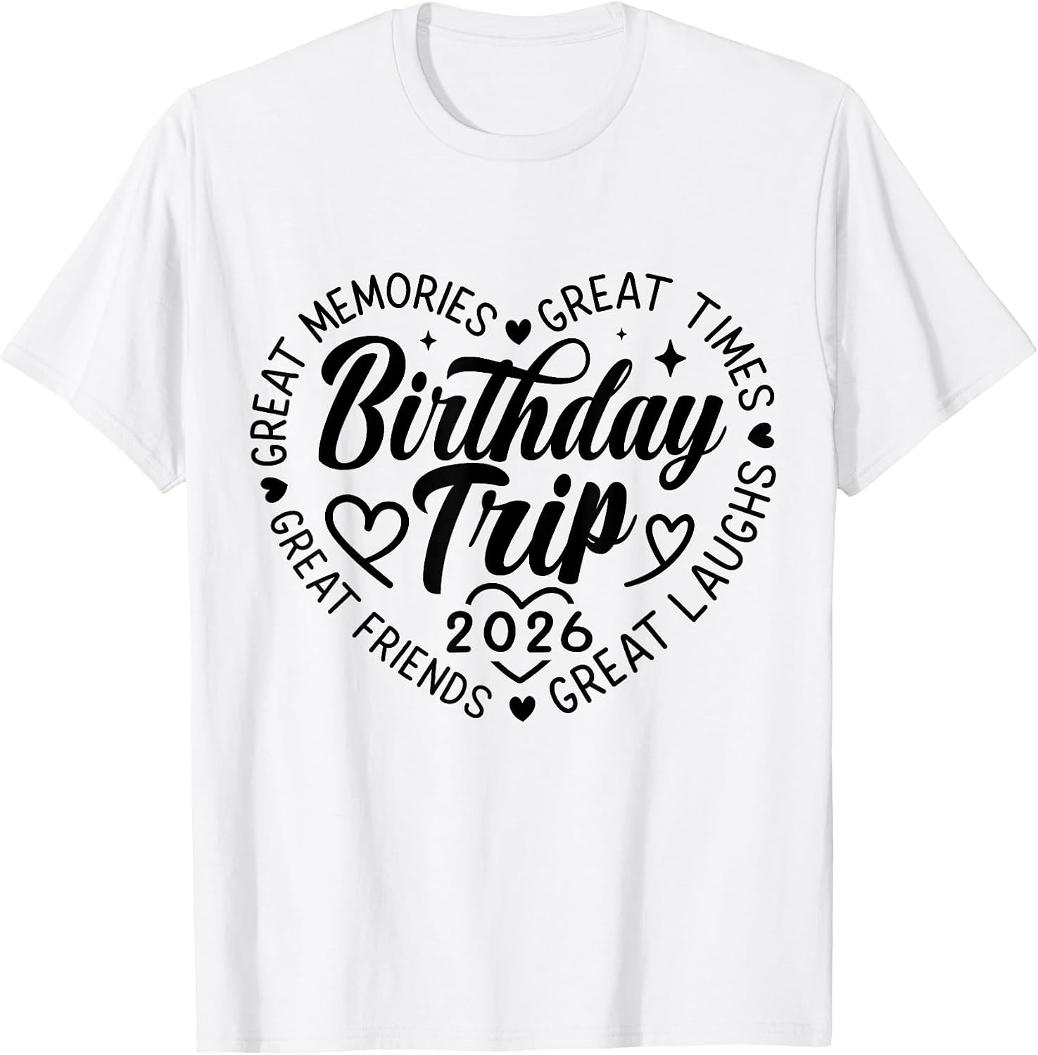Happy Birthday Family Crew Trip Tee