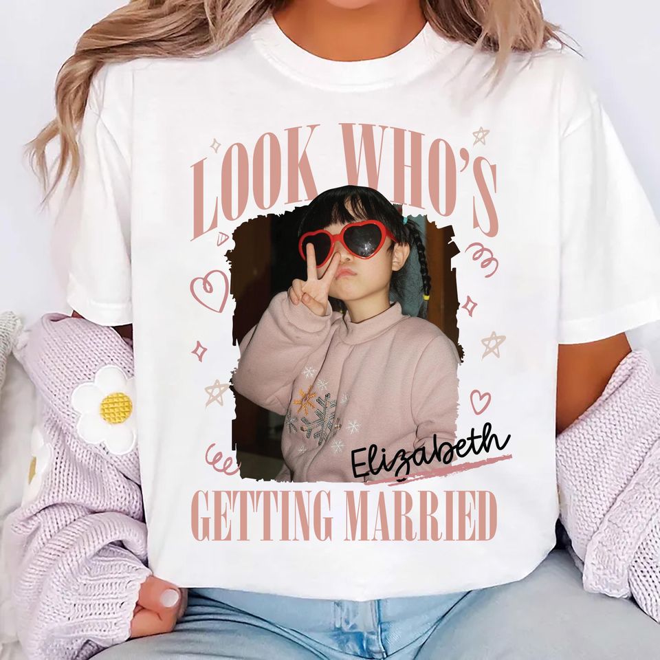 Personalized Bride Photo Sweatshirt, Custom Childhood Photo Crewneck, Look Who's Getting Married Top, Bachelorette Outfit, Gift for Bride