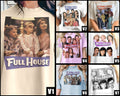 Full House V1-V7 T Shirt movie poster print Natural color shirt 100% cotton all sizes S to 5XL