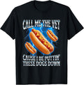 Call Me The Vet Hot Dog Glizzy Meme Funny Hotdog T-Shirt