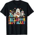 Inclusion Isn't Scary Ghost Mummy Halloween SLP Sped Teacher T-Shirt