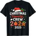 Christmas Family Crew 2025 Matching Outfit T-Shirt
