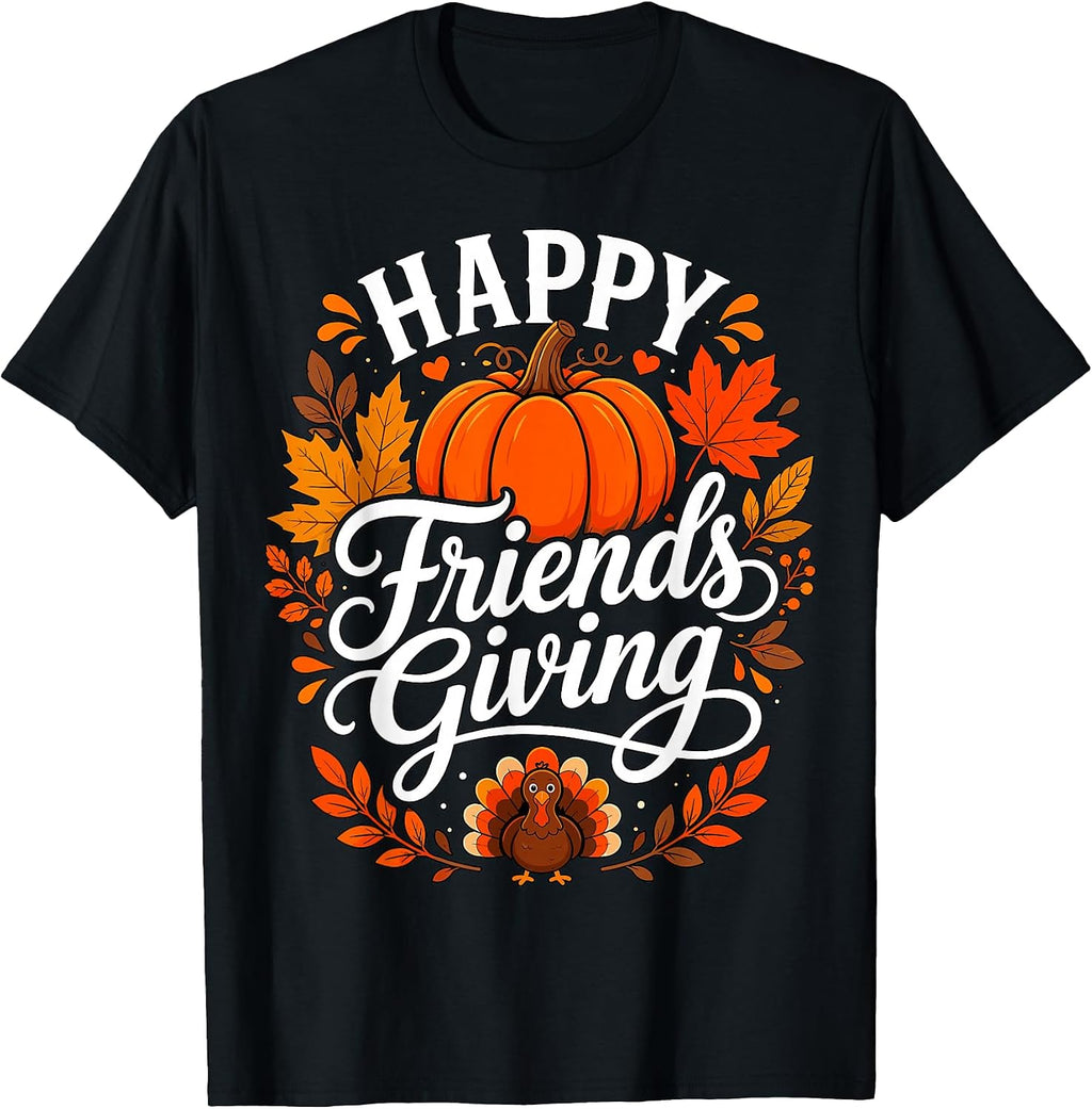 Happy Friendsgiving Turkey Pumpkin Holiday Artwork T-Shirt