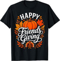 Happy Friendsgiving Turkey Pumpkin Holiday Artwork T-Shirt