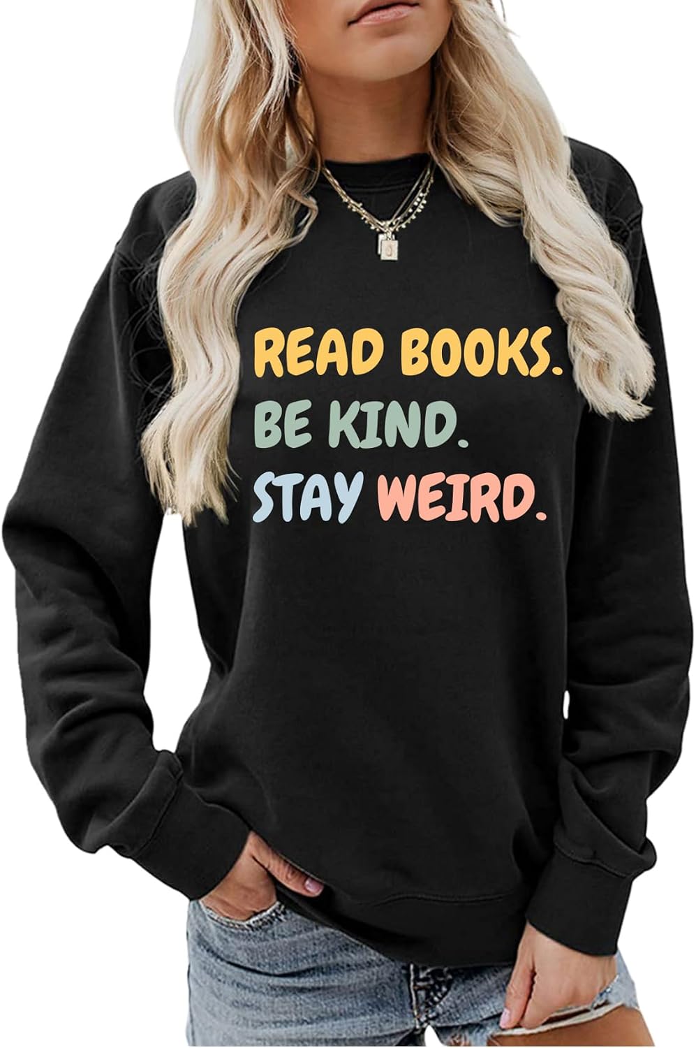 Bookish Sweatshirt for Women Read Books Be Kind Stay Weird Funny Crewneck Sweatshirt Book Graphic Pullover Tops