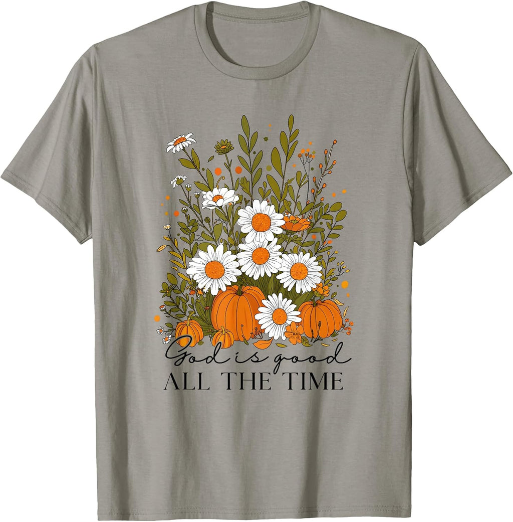 Fall Vibes Autumn Christian Faith God is A Good All The Time T-Shirt
