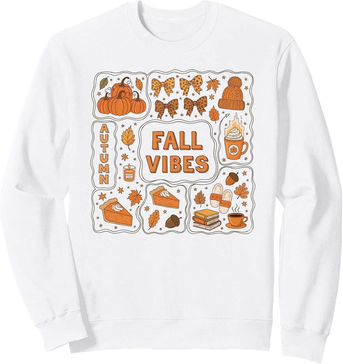 Fall Vibes Autumn Pumpkins Pie Coffee Candle Cozy Bow Design Sweatshirt