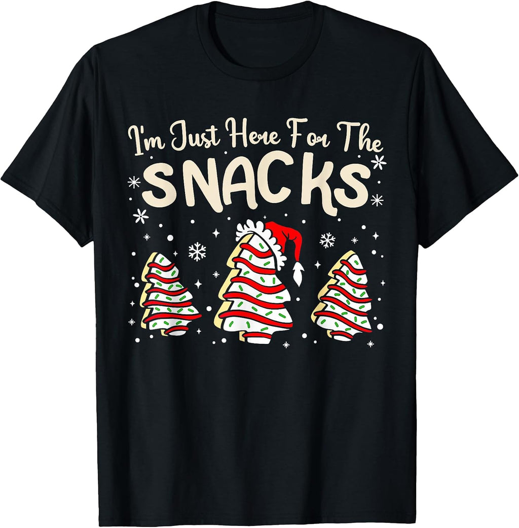 I'm Just Here for The Snacks Christmas Cakes Debbie Becky T-Shirt