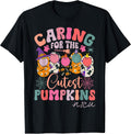 Caring For The Cutest Pumpkins NiCu Nurse Spooky Halloween T-Shirt