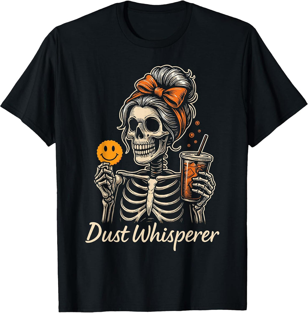 Dust Whisperer - Cleaning T-Shirt