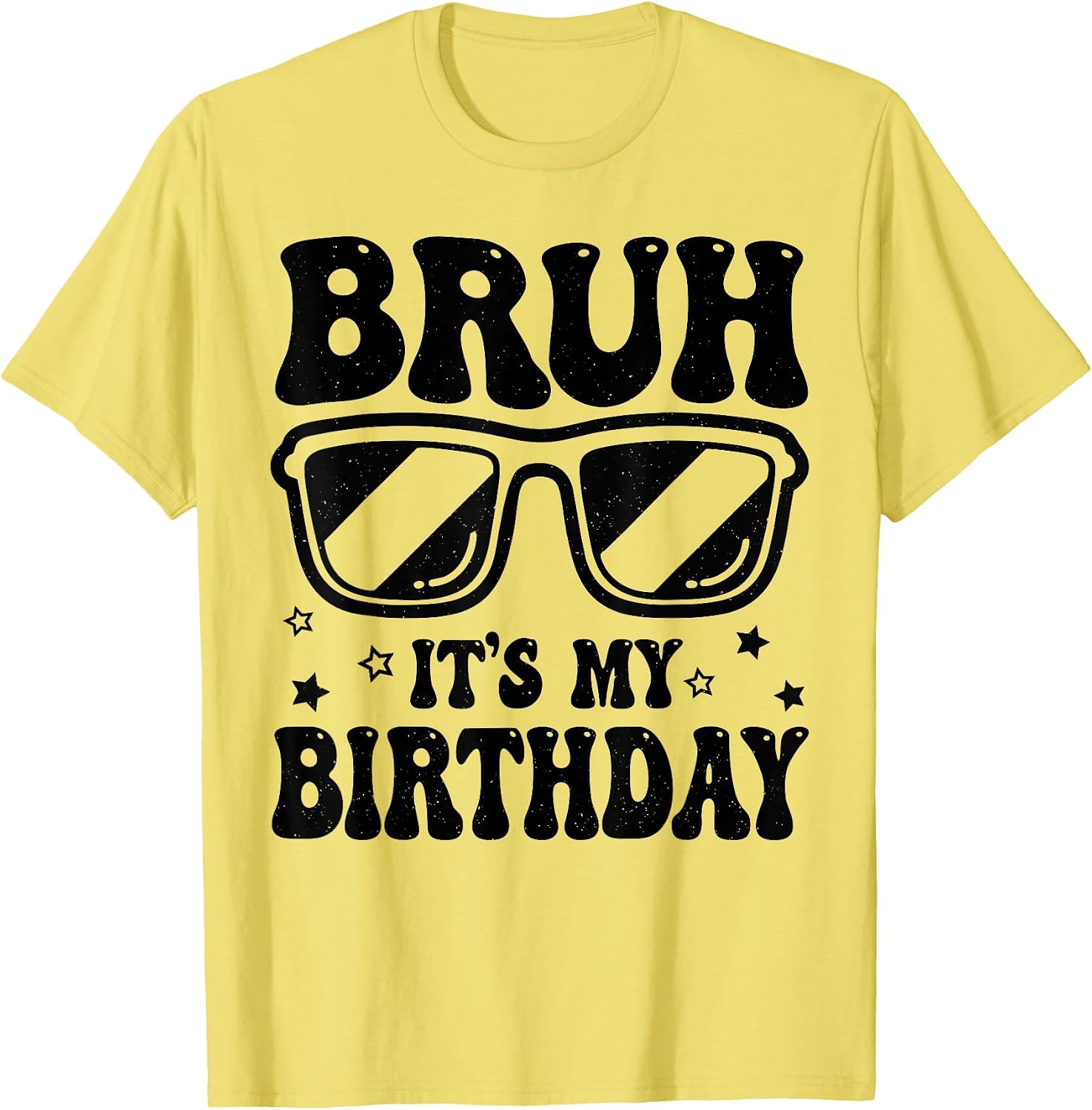 Bruh Birthday Boys Teens Kids Girls
