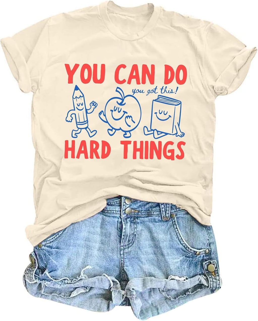 You Can Do Hard Things Teacher Shirts Womens You Got This Shirt
