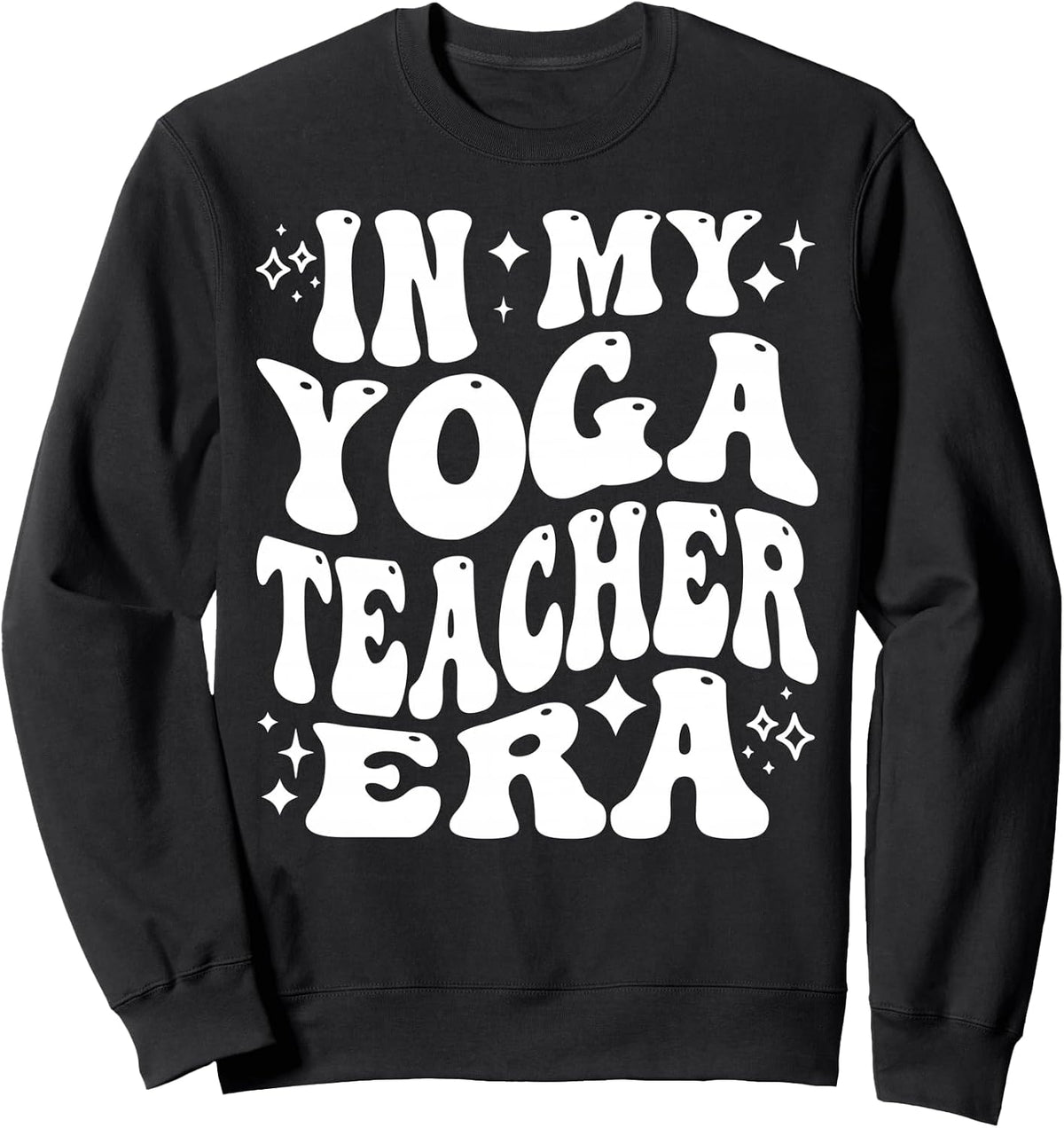 In My Yoga Teacher Era, Funny Yoga Instructor, Cute Yogi Sweatshirt