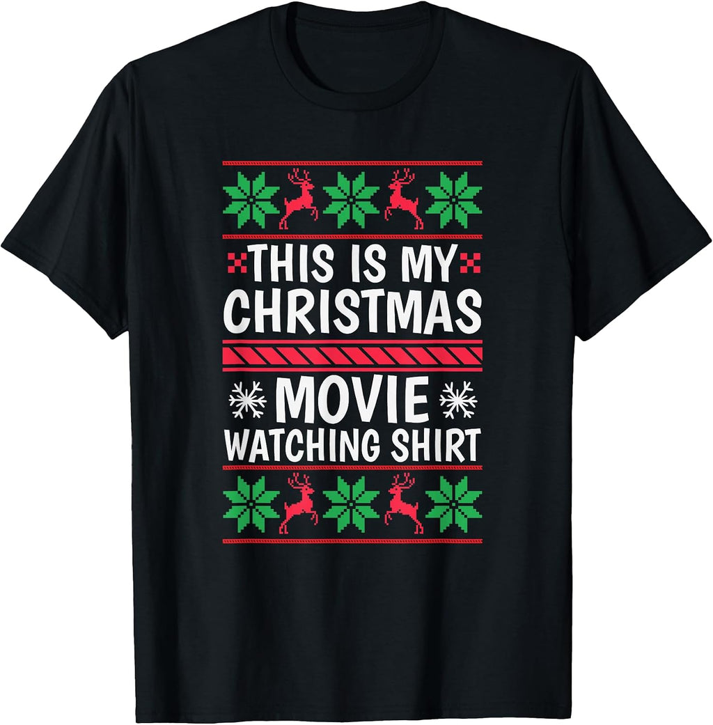 This is my Christmas Movie Watching Shirt - Funny Xmas Movie T-Shirt