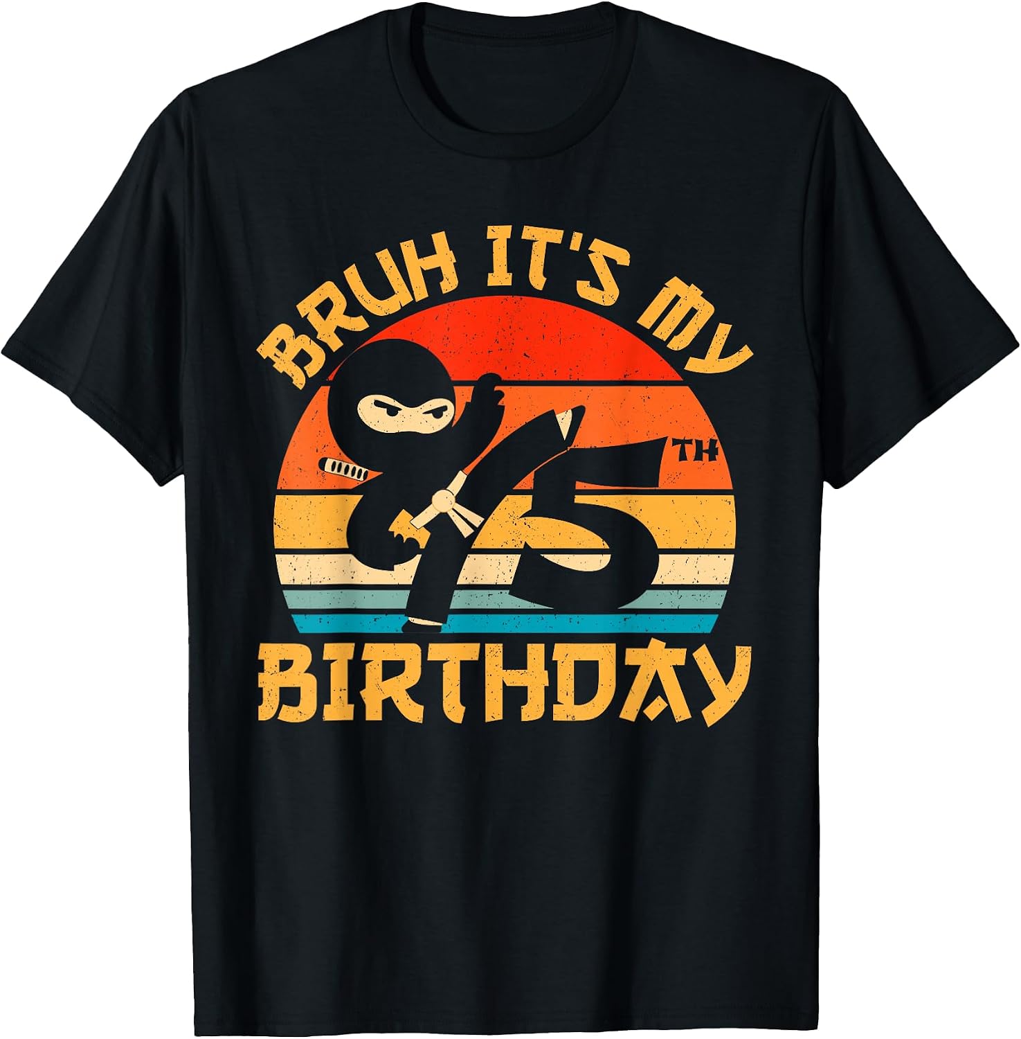 Bruh Its My Birthday Ninja For Kids