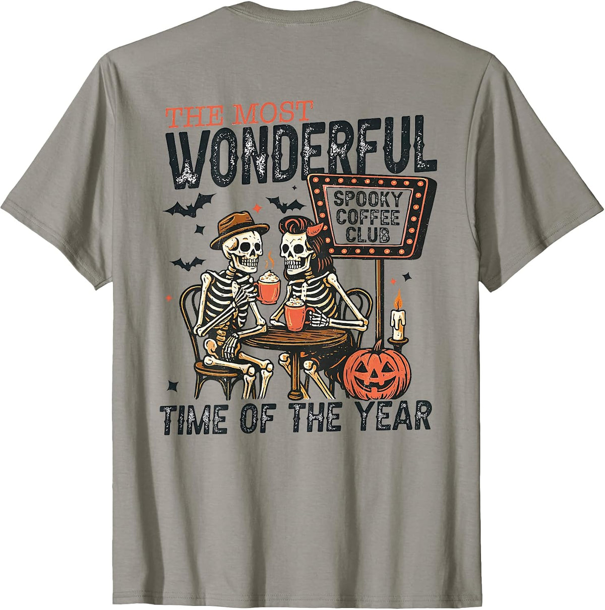 The Most Wonderful Time Spooky Coffee Skeleton Art - On Back T-Shirt