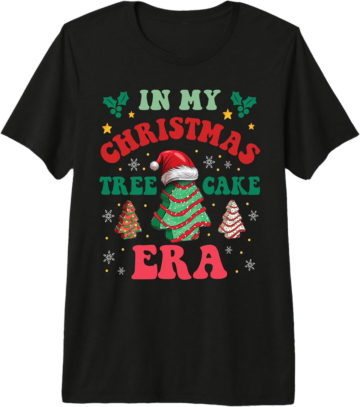 In My Christmas Tree Cake Era Cute Xmas Holiday Christmas Premium Tri-blend T-Shirt