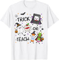 Trick Or Teach Teachers Ghost Fall Halloween School Supplies T-Shirt