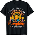 I Teach the Cutest Preschool Pumpkin Teacher