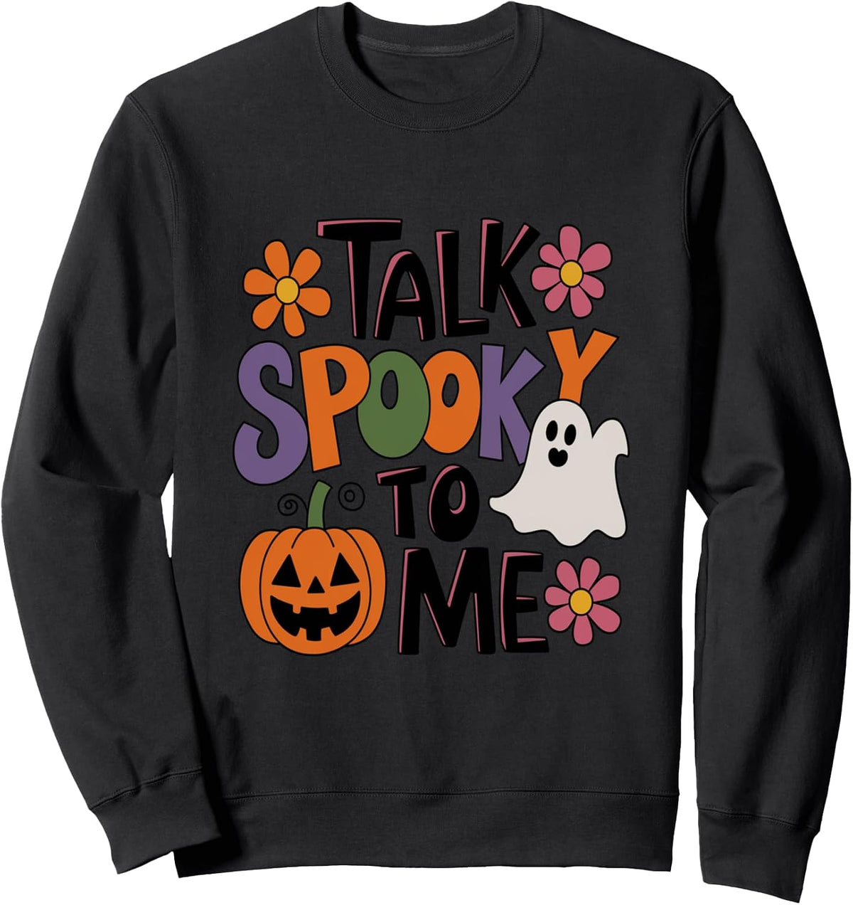Talk Spooky to Me Halloween Retro Art Sweatshirt