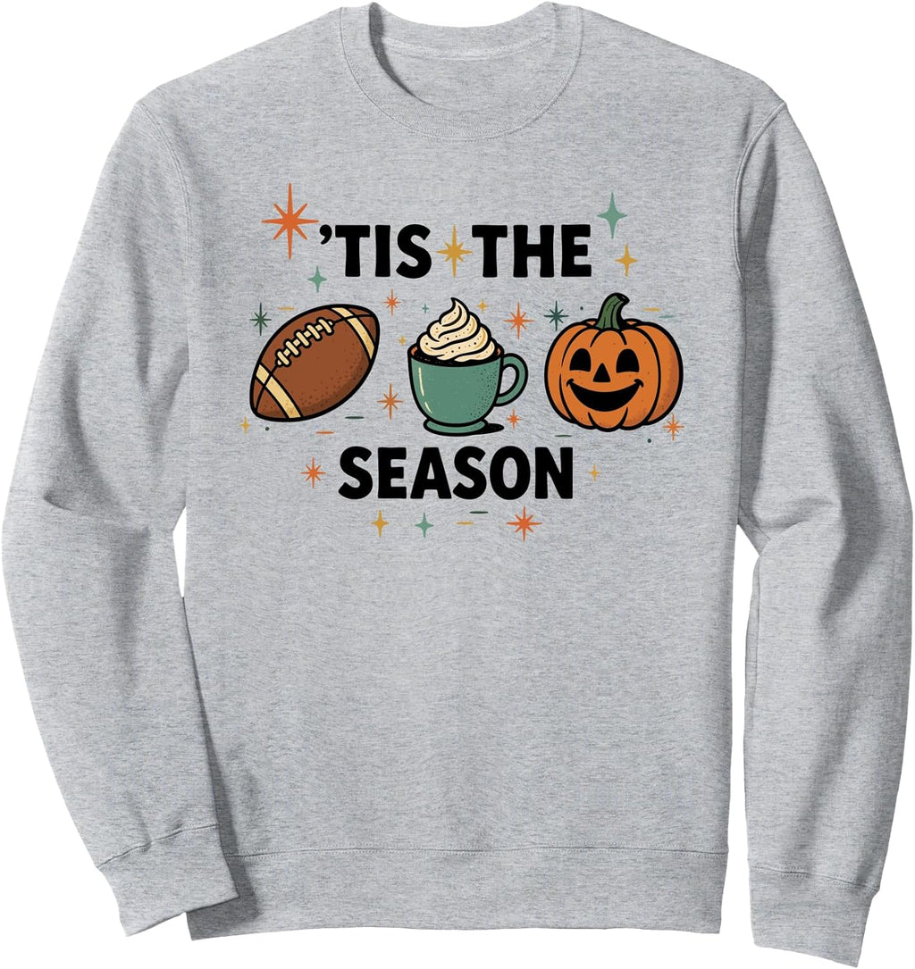 Tis The Season Fall Vibes - Football, Coffee, Pumpkin Autumn Sweatshirt