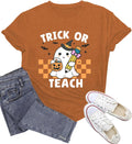 Halloween Shirts for Women Halloween Teacher Tshirt Trick or Teach Tee