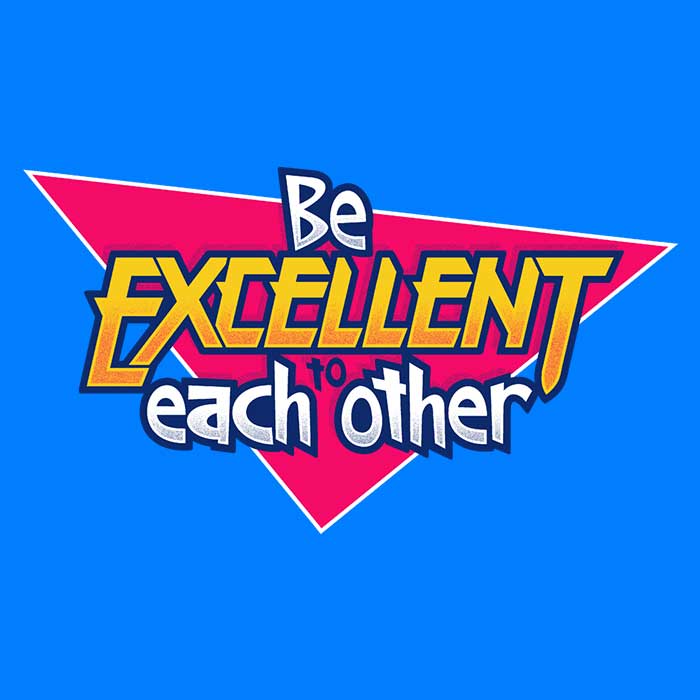 Be Excellent - Ringer
