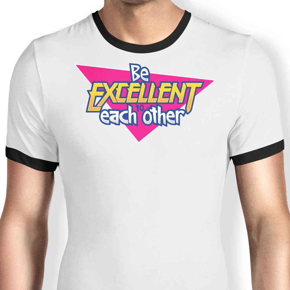 Be Excellent - Ringer