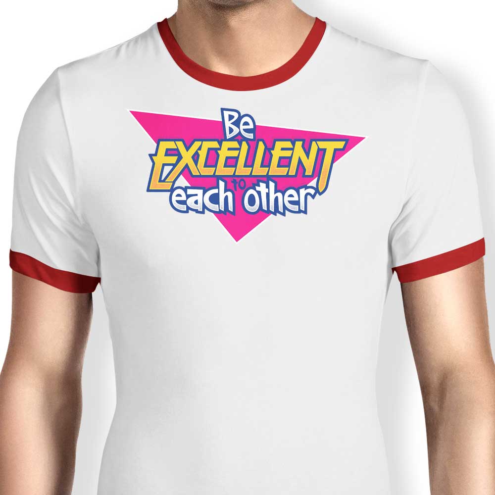 Be Excellent - Ringer