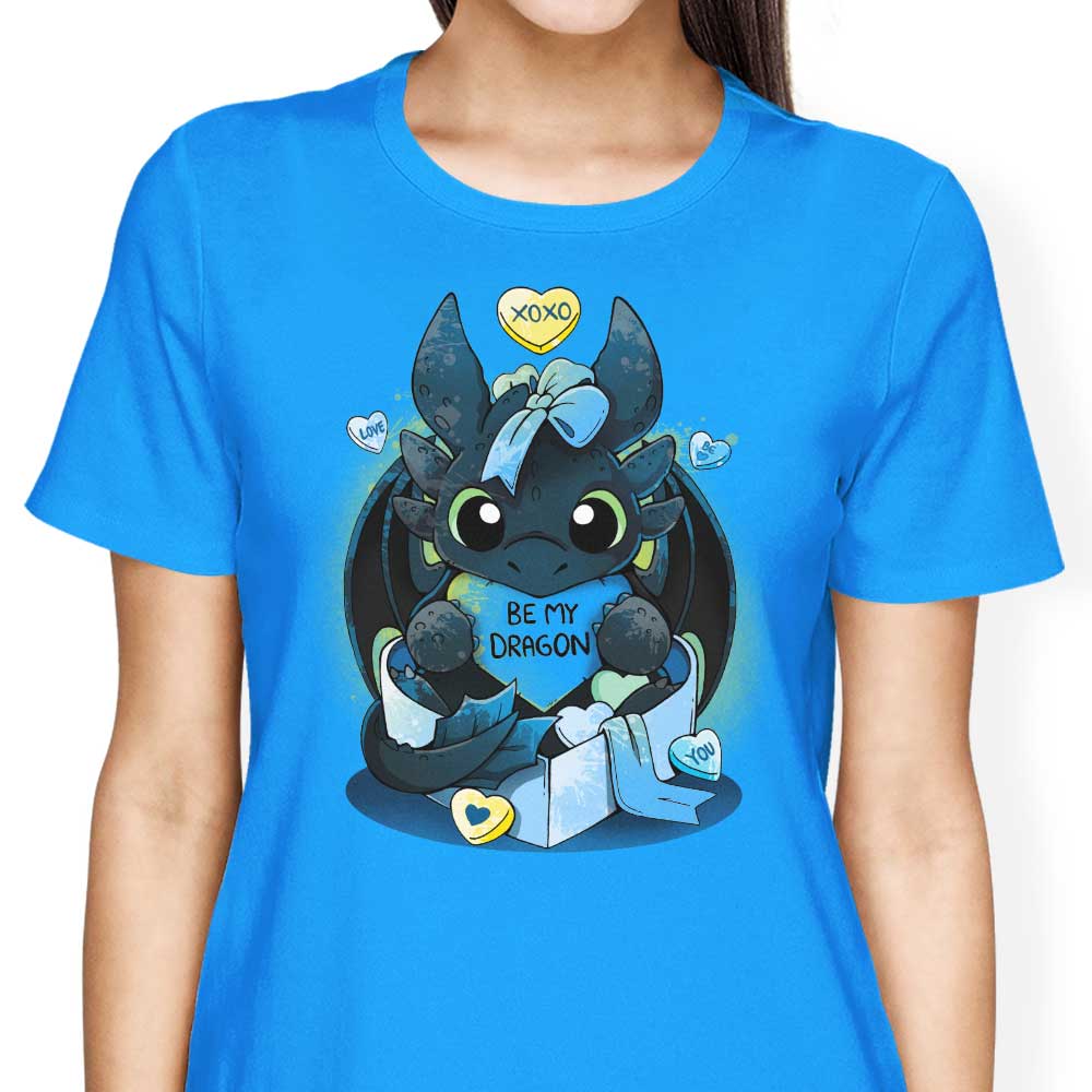 Be My Dragon - Women's Apparel