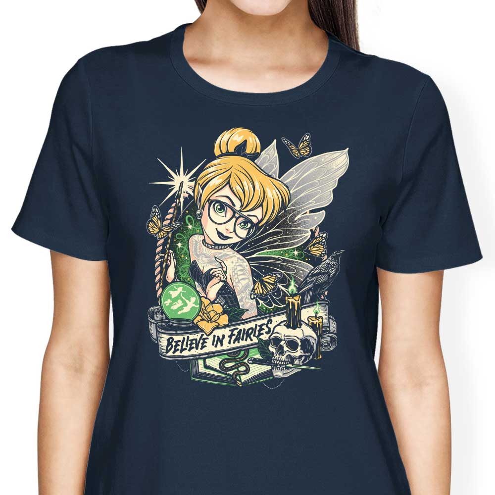 Believe in Fairies - Women's Apparel