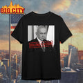 Benjamin Netanyahu Eliminated Shirt Unisex