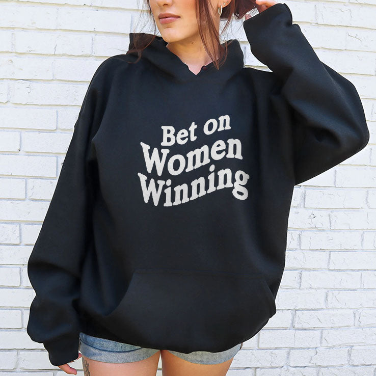 Bet On Women Winning T Shirt Unisex