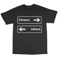 CLOWNS TO THE LEFT OF ME - FUNNY RESERVOIR DOGS SLOGAN Mens Womens Unisex
