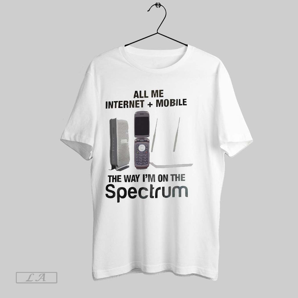 Call Me Internet Mobile The Way Im On The Spectrum