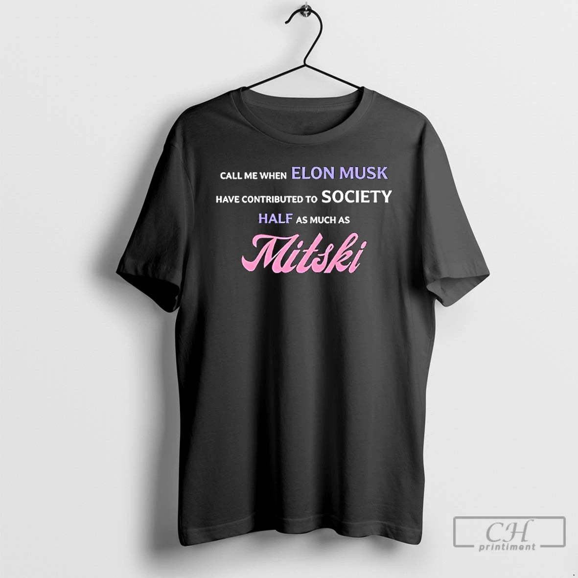 Classic Call Me When Elon Musk Have Contributed To Society Half As Much As Mitski