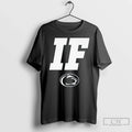 Classic Penn State Football If T Shirts