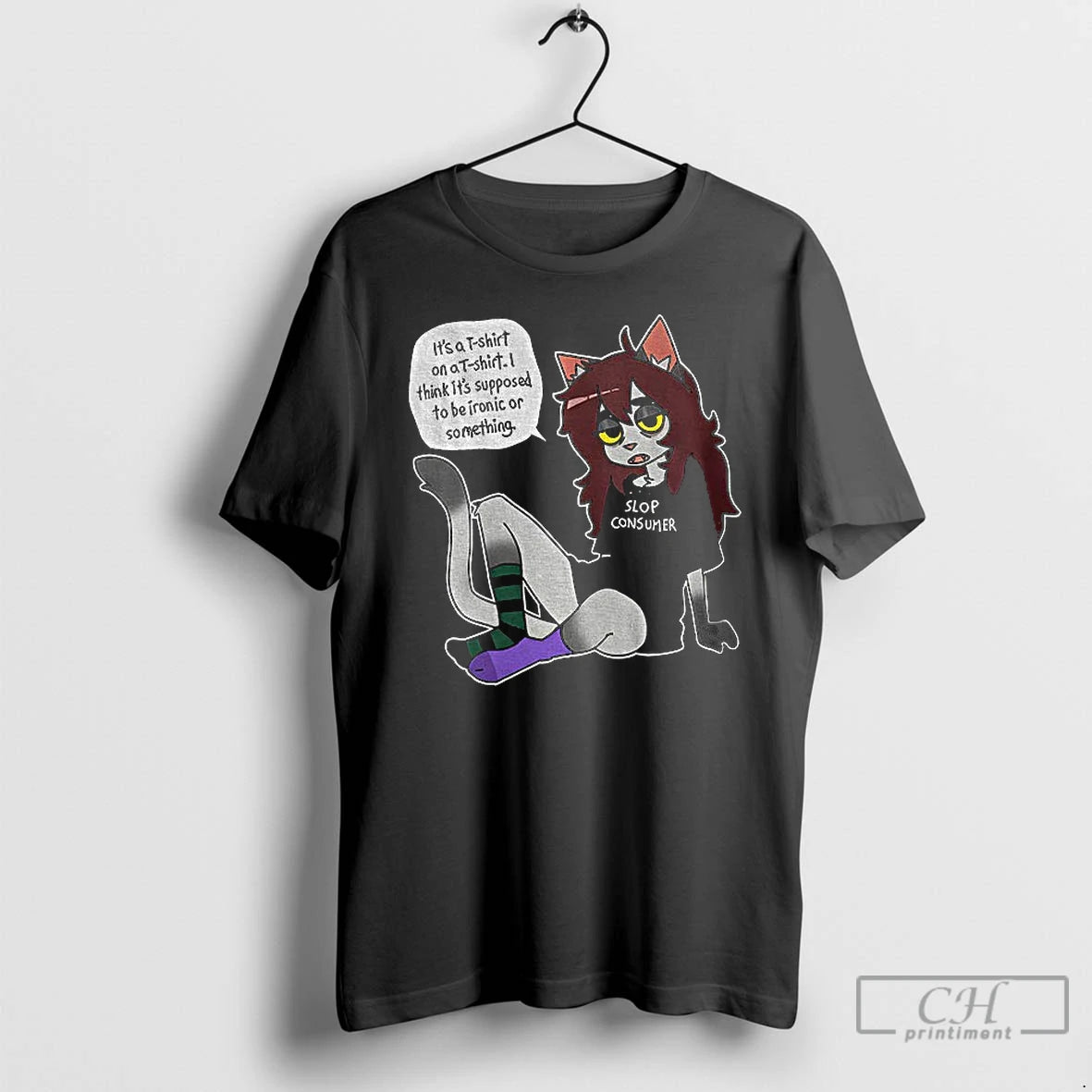 Classic Slop Consumer Its A On A I Think Its Supposed To Be Ironic Or