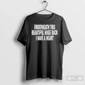 Classic Underneath This Beautiful Huge Rack I Have A Heart Graphic