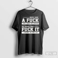 Classic When I Gave A Fuck I Was Taken For Granted But When I Said