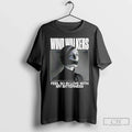 Classic Wind Walkers Feel So In Love With My Bitterness T Shirts