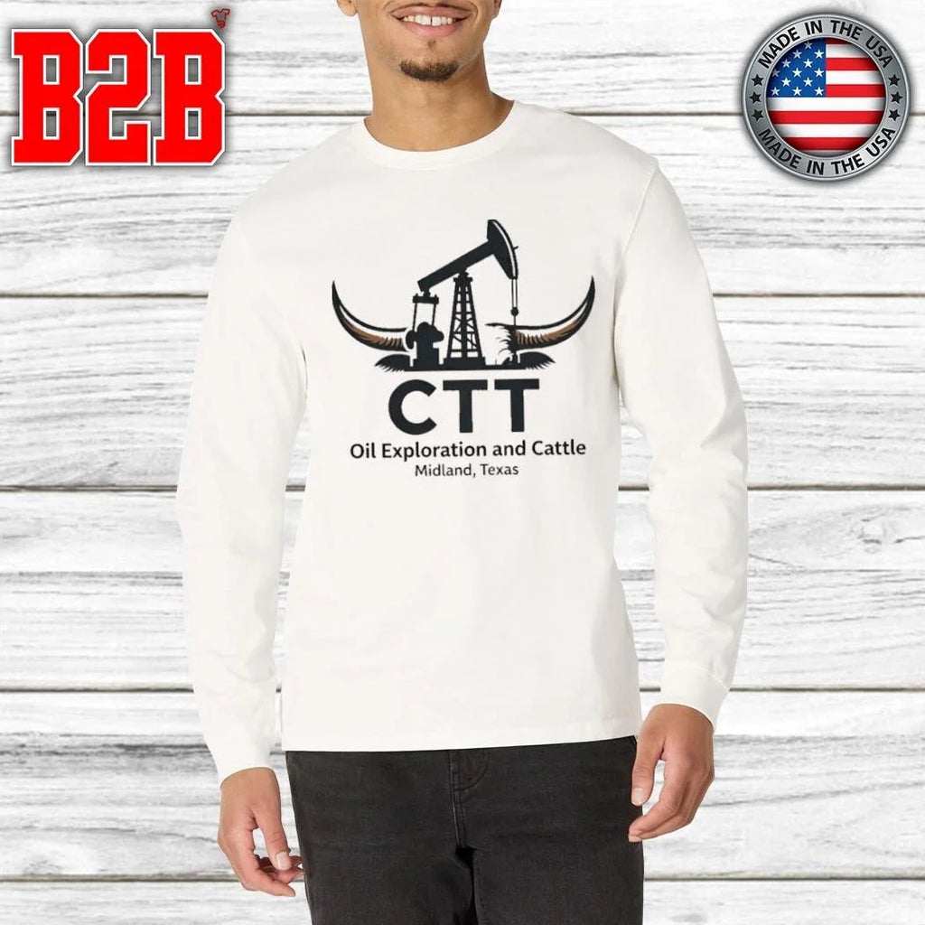 Ctt Oil Exploration And Cattle Midland Texas Shirt Unisex