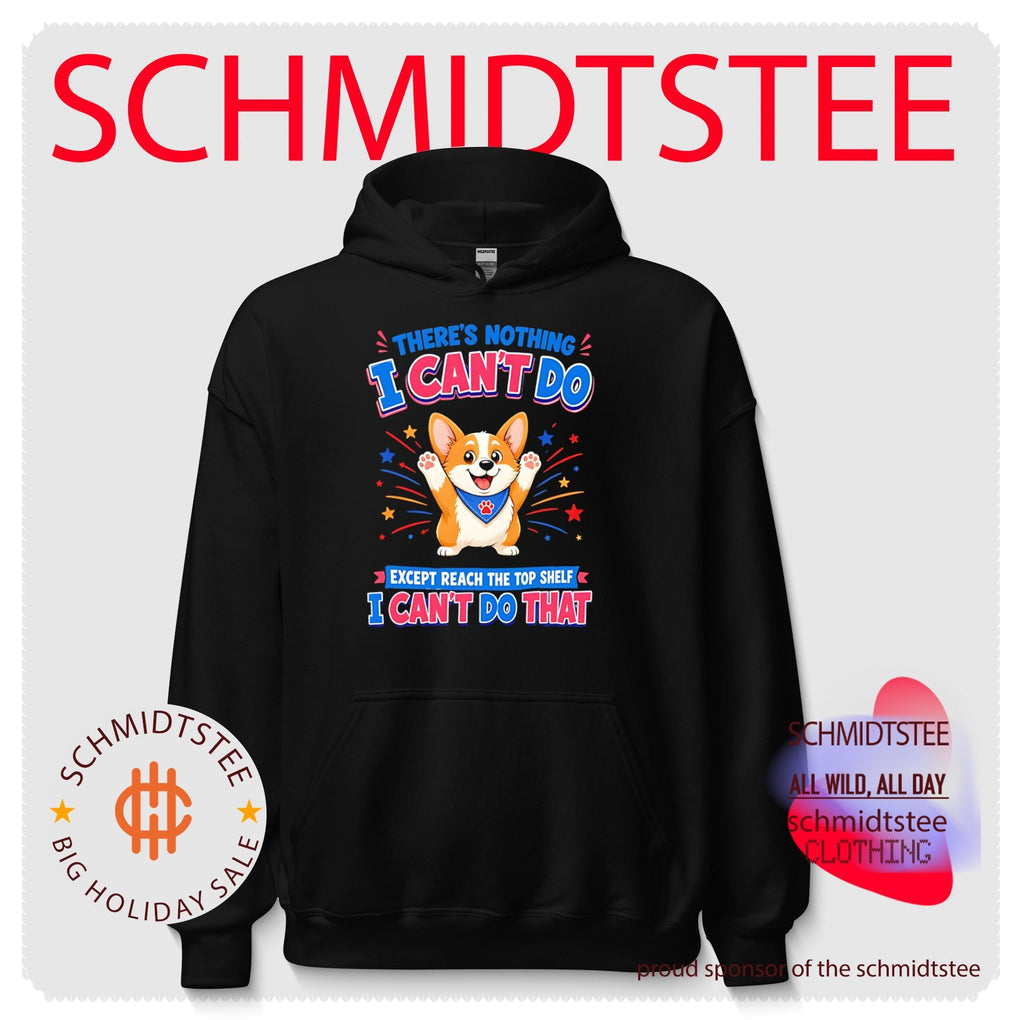 Dog there’s nothing I can’t do except reach the top shelf I can’t do that shirt